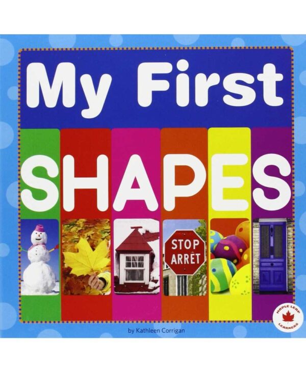 My First Boardbook Maple Leaf Learners-My First Shapes